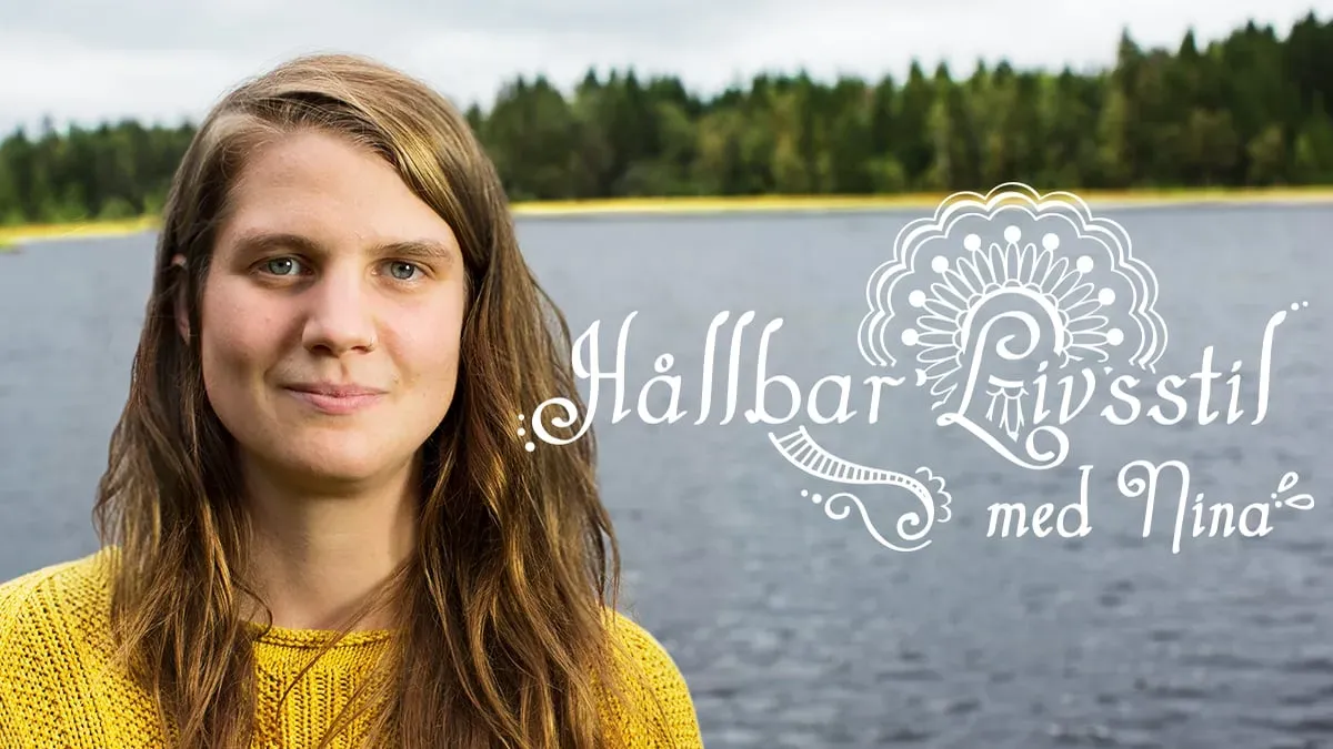 Hållbar Livsstil med Nina